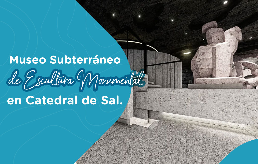 Museo Subterráneo de Escultura Monumental en Catedral de Sal